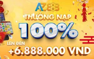 AZ888 Thuong Nap Dau 100 Len Toi 6.888.000 VND 1 1 1