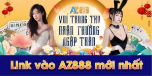 link vao AZ888 khong bi chan moi nhat 1 1 1