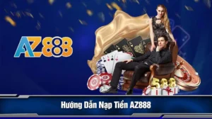 huong dan nap tien vao tai khoan game az888 1 1