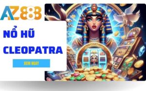 Cleopatra Slot Game San Kho Bau Cung Nu Hoang Ai Cap Tai AZ888 1 1
